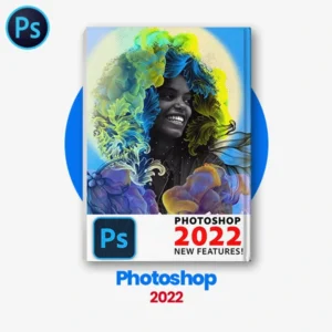 Photoshop 2022: Creative Power Unleashed