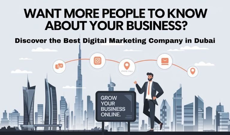 Illustration of a businessman in front of a digital billboard with Dubai skyline in the background. Text reads "Want more people to know about your business? Discover the Best Digital Marketing Company in Dubai.