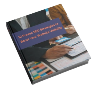 10 Proven SEO Strategies to Boost Your Website Visibility