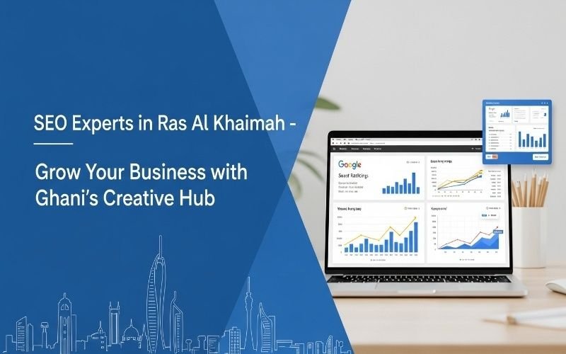 SEO Experts in Ras Al Khaimah 